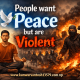 People-want-peace-but-are-violent